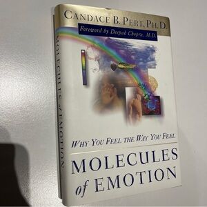 MOLECULES OF EMOTION: WHY YOU FEEL THE WAY YOU FEEL, Deepak Chopra book